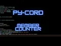 Py-Cord Making A Discord Bot Part 2 Member Counter