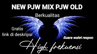 Download SP NEW PJW MIX PJW OLD SUARA RESPON GELOMBANG SUARA HIGH FREKUENSI GRATIS LINK DI DESKRIPSI MP3