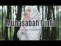 Download Lagu Anisa Rahman - Muhasabah Cinta ( Lirik )