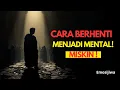 Lagu STOP! MENJADI MENTAL MISKIN  | filosofi stoik