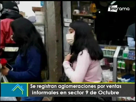 Se registran aglomeraciones por ventas informales en sector 9 de octubre