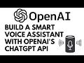 Create a Smart Voice Assistant using Open AI s ChatGPT API Whisper Python Gradio