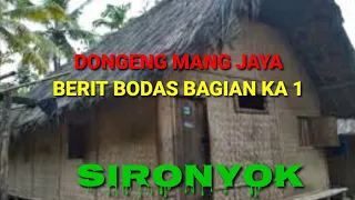 Download Dongeng enteng mang jaya || Berit bodas bagian 1 MP3