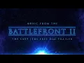 Star Wars Battlefront 2 - The Last Jedi Free DLC Trailer Music