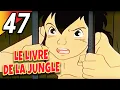 Download Lagu LE LIVRE DE LA JUNGLE | Partie 47 | Épisode Complet | Français | Jungle Book