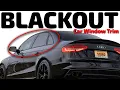 DIY Vinyl Wrap Chrome Delete - Gloss Black Window Trim on my B8 5 Audi A4