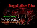 Sabdo Palon - Tragedi Alam Tidar (Javanese Mythological Metal)