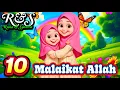Download Lagu Lagu Anak Islami 10 MALAIKAT ALLAH Runa \u0026 Syakira #runasyakira #malaikat #laguanakislami