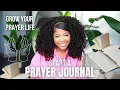 GROW your PRAYER LIFE How to start a prayer journal Benefits and tips