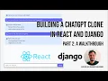 Building a ChatGPT clone in React and Django Part 2