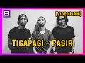 Download Lagu Tigapagi - Pasir [Video Lirik]