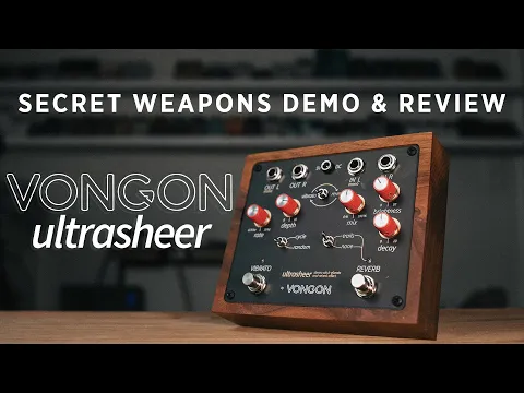 Vongon Ultrasheer Stereo Reverb + Vibrato | Delicious Audio