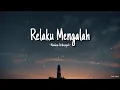 Download Lagu Maulana Ardiansyah - Relaku Mengalah (Lirik) | Cover Ska Reggae