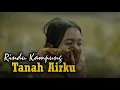 Tanah Airku - Shanna Shannon || Video Cover