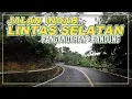 Download Lagu JALAN INDAH LINTAS SELATAN | PANGANDARAN - BANDUNG ( CIDAUN ) | Pangandaran # 03