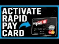 How To Activate Rapid Pay Card How To Set Up And Use Your Rapid Pay Card