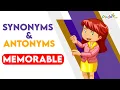 Memorable - Synonyms and Antonyms English Vocabulary