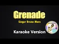Download Lagu Grenade - Bruno Mars (Karaoke Version)