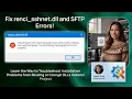Fix renci - sshnet dll and SFTP Errors