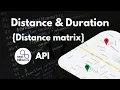 Calculate Distance Between Two Points on a Map Distance Matrix API