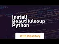 install beautifulsoup python