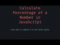 Calculate Percentage of a Number in JavaScript Easy Practical Math Formula