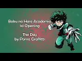Boku no Hero Academia OP 1 - The Day Lyrics