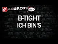 B-TIGHT - ICH BIN'S AGGROTV LYRICS KARAOKE (OFFICIAL VERSION)