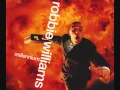 Download Lagu Robbie Williams - Millennium