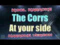 Download Lagu The Corrs - At your side (Karaoke version) VT