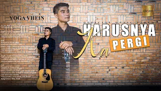 Download Yoga Vhein - Harusnya Ku Pergi (Official Music Video) MP3