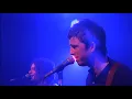 Noel Gallagher's High Flying Birds - AKA... What a life! (live)