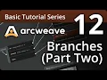 Arcweave Basic Tutorial Series - Episode 12 Branches pt 2