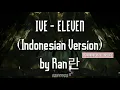 Download Lagu [KARAOKE VER] IVE - ELEVEN (Indonesian Version) by Ran란