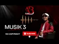 Lagu Musik 3 No Copyright #musikviral #musikhiphop #musikindonesia #musiktiktokviral #musikdj #musikrock 