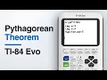 How to Get the Pythagorean Theorem Program on the TI-84 Evo