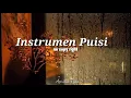 Instrumen Puisi | Backsound Puisi | Backsound Musikalisasi Puisi