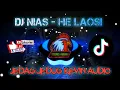 Download Lagu HE LAOSI X DJ JEDAG JEDUG KEVIN AUDIO