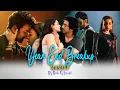 Lagu Year End Breakup Mashup | Gehra Hua | Tere Ishk Mein | Emotional Mashup | Dhun | Year End Mashup