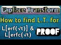 How to find LT of error function L erf t Complementary error functions L erfc t LT