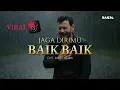 Download Lagu Jaga Dirimu Baik Baik - Lagu Slow Rock Malaysia Paling Menyentuh Hati ( RASEL MUSIK )