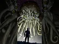 The lore of Cthulhu