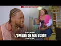Download Lagu L'ombre de ma soeur #2 Full movie 2025 / Li jalou de pwop sel akoz de paranl (Gade koman sa fini)