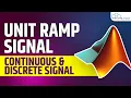 How to Plot Unit Ramp Signal in MATLAB MATLAB Tutorial for Beginners