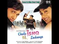Lagu Chalo Ishq Ladaaye Title|Chalo Ishq Ladaaye, 2002|Sonu Nigam Alka Yagnik|Love Song|