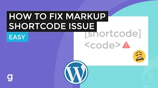 How to Fix Markup Shortcode Issue in WordPress EASY