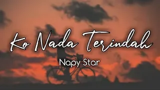 Download Ko Nada Terindah - Napy Star ( Musik Audio ) MP3