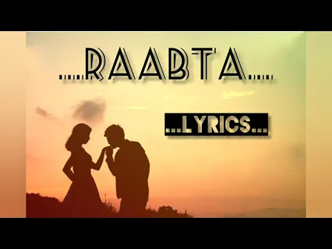 Download MP3 Raabta (Siyaah Raatein) Version With Lyrics ♥️