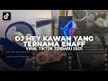 DJ HEY KAWAN YG TERNAMA ENAFF | VIRAL TIKTOK TERBARU 2025