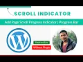 Add Scroll Indicator In Wordpress Without Plugin Progress Bar reading Scroll Indicator
